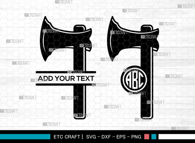 Axe Monogram SVG, Circle Monogram Svg, Split Monogram Svg, Doudle Bit Axe Svg, Tribal Axes Svg, Lumberjack Axe Svg, Wooden Axe Svg Bundle SVG ETC Craft 