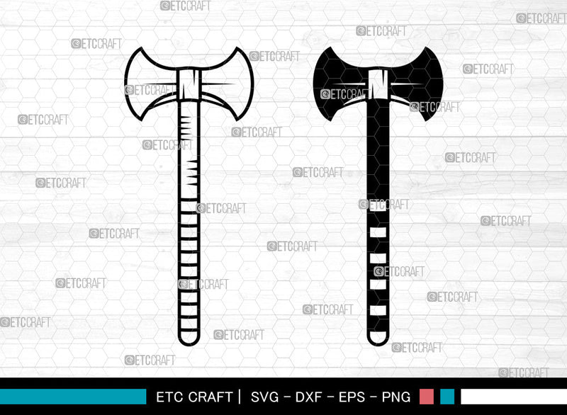 Axe SVG, Tactical Axe Svg, Broad Axe Svg, Doudle Bit Axe Svg, Tribal ...
