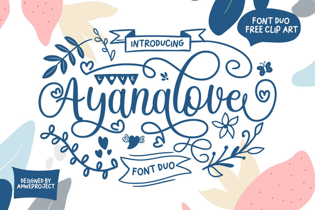 Ayanalove - Romantic Script Font ahweproject 