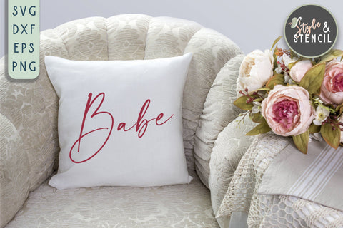 Babe SVG | Babe | Babe Shirt SVG Style and Stencil 