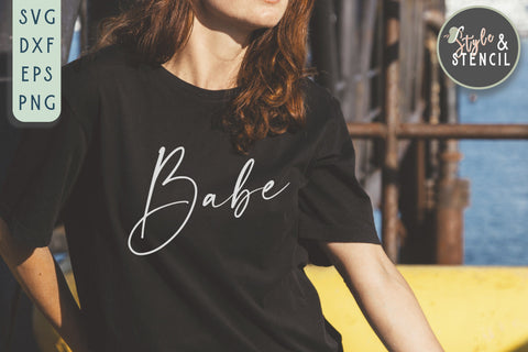 Babe SVG | Babe | Babe Shirt SVG Style and Stencil 