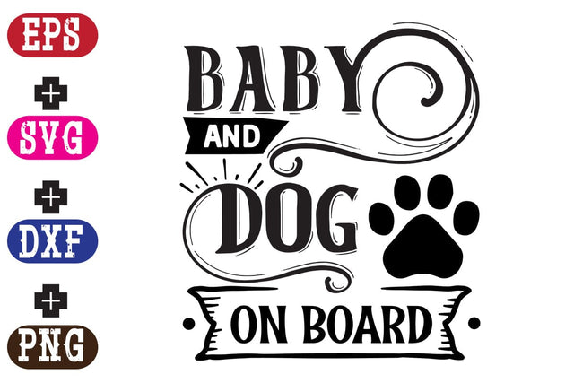 Baby And Dog On Board SVG Nurstore 