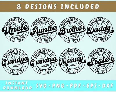 Baby Announcement 2023 SVG Bundle, 8 Designs, Promoted To Mommy Est. 2023 SVG, Promoted To Daddy SVG, Promoted To Auntie SVG SVG HappyDesignStudio 