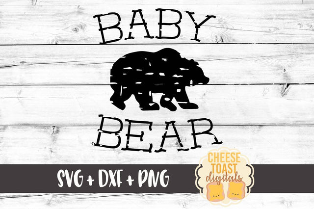 Baby Bear - Grunge SVG Cheese Toast Digitals 