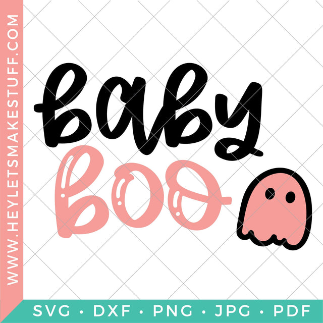 Baby Boo SVG Hey Let's Make Stuff 