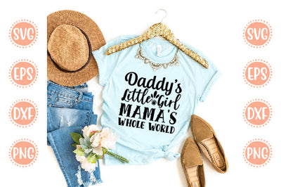 Baby Born Svg Design Daddy's Little Girl Mama's Whole World SVG SH_Tee store 