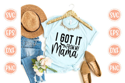 Baby Born Svg Design I Got It From My Mama SVG SH_Tee store 