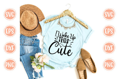 Baby Born Svg Design I Woke Up This Cute SVG SH_Tee store 