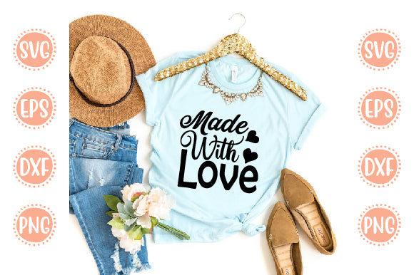 Baby Born Svg Design Made With Love SVG SH_Tee store 