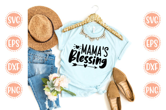 Baby Born Svg Design Mama's Blessing SVG SH_Tee store 