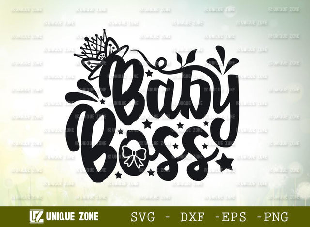 Baby Boss | Mini Boss | New Baby | Child Power | Child Life | T-shirt Design SVG Unique Zone 