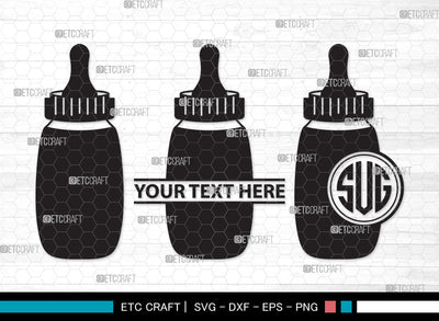 Baby Bottle Monogram SVG | Milk Bottle Svg | Baby Bottle Svg | Newborn Svg | Baby Bottle Monogram SVG ETC Craft 