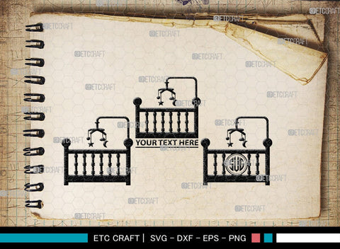 Baby Crib Monogram, Baby Crib Silhouette, Baby Crib SVG, Baby Svg, Infant Svg, Bassinet Svg, Child Svg, SB00464 SVG ETC Craft 