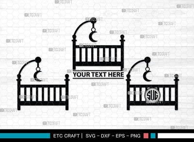Baby Crib Monogram, Baby Crib Silhouette, Baby Crib SVG, Baby Svg, Infant Svg, Bassinet Svg, Child Svg, SB00464 SVG ETC Craft 
