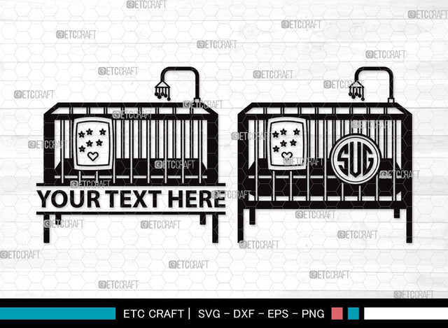 Baby Crib Monogram SVG | Baby Crib Svg | Baby Svg | Child Svg | Baby Crib Clipart SVG ETC Craft 