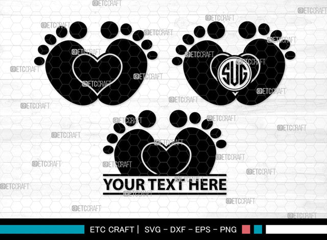 Baby Feet Monogram, Baby Feet Silhouette, Baby Feet SVG, Baby Foot Print Svg, Baby Heart Feet Svg, SB00337 SVG ETC Craft 