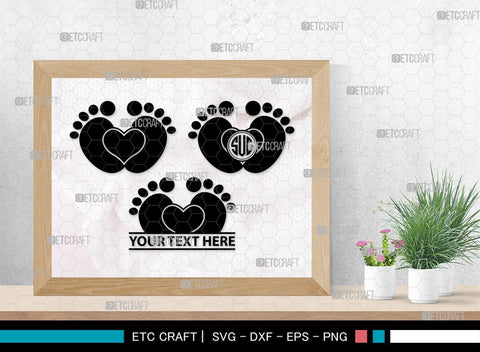 Baby Feet Monogram, Baby Feet Silhouette, Baby Feet SVG, Baby Foot Print Svg, Baby Heart Feet Svg, SB00337 SVG ETC Craft 