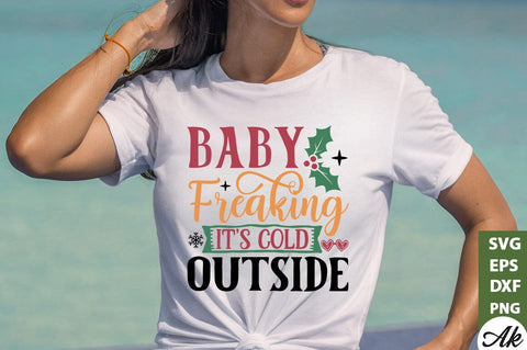 Baby freaking it's cold outside SVG SVG akazaddesign 