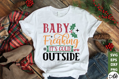 Baby freaking it's cold outside SVG SVG akazaddesign 