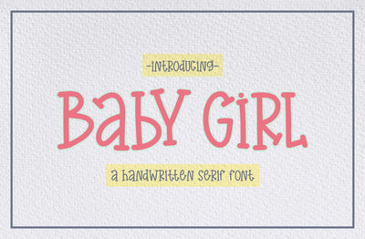 Baby Girl Handwritten Serif Font Font Yuby 