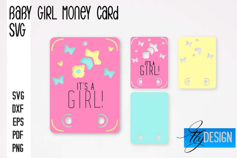 Baby Girl Money Card SVG | Baby Girl Money Holder | Happy Birthday Design SVG Fly Design 