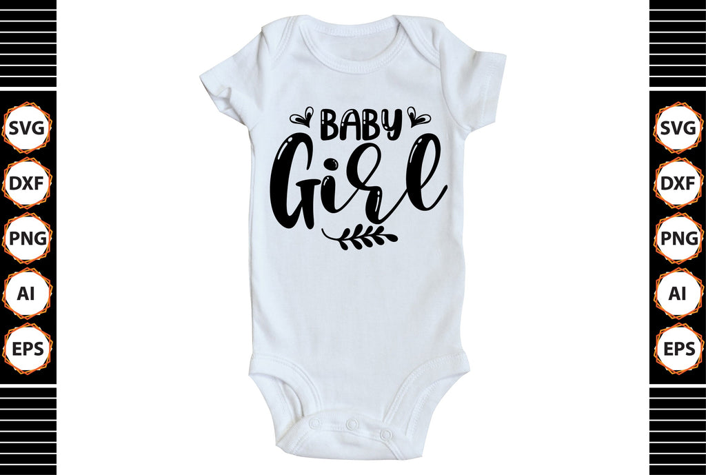 baby girl svg - So Fontsy