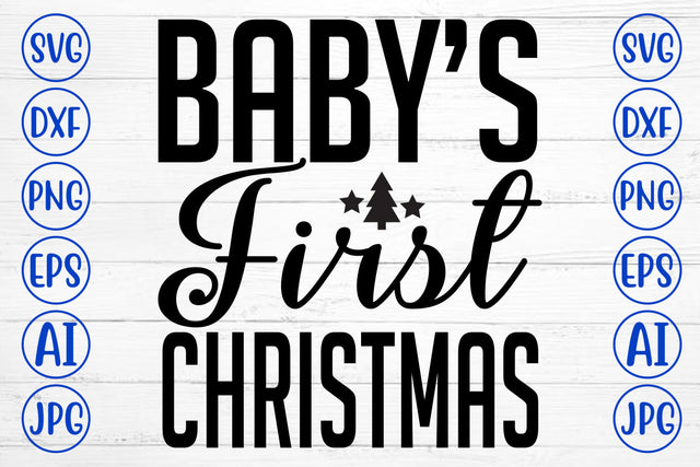Baby Is First Christmas SVG Cut File SVG Syaman 