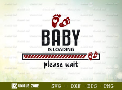 Baby Is Loading Please Wait Svg | Gender Is Loading | Happiness Svg | Diaper Is Loading | Gender Is Loading | SVG Unique Zone 