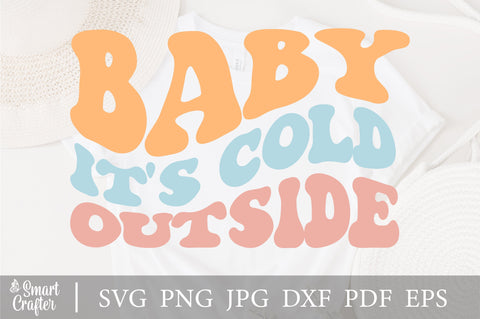 Baby Is's Cold Outside svg, wavy style Stacked, EPS PNG Cricut Instant Download SVG Fauz 