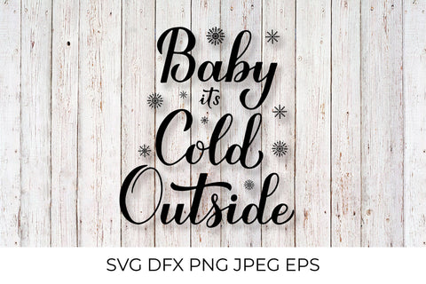 Baby Its Cold Outside calligraphy hand lettering SVG LaBelezoka 