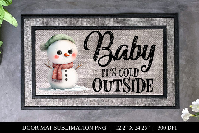 Baby It's Cold Outside Christmas Door Mat Sublimation PNG Sublimation BijouBay 