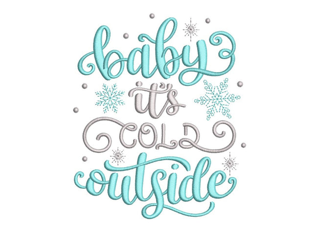 Baby It's Cold Outside Embroidery Design, Winter Saying Embroidery File, Christmas Embroidery Design, 4 sizes, Instant download Embroidery/Applique DESIGNS Nino Nadaraia 