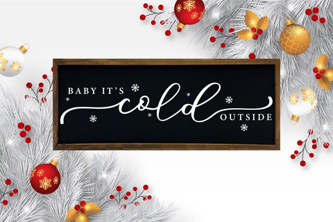 Baby It's Cold Outside, Farmhouse Christmas SVG SVG CraftLabSVG 