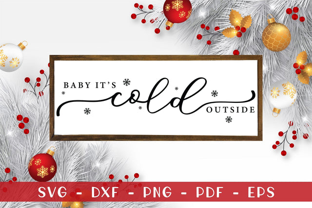 Baby It's Cold Outside, Farmhouse Christmas SVG SVG CraftLabSVG 