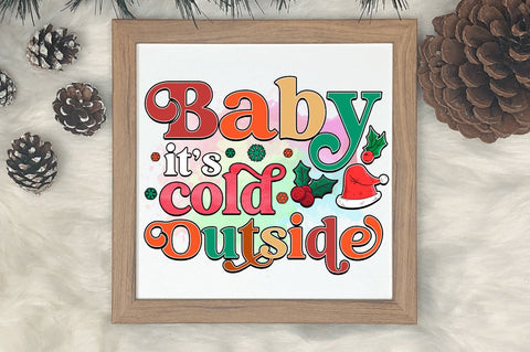 Baby its cold outside Sublimation PNG, Sublimation Christmas Design Sublimation Regulrcrative 