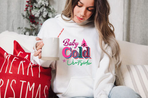 Baby It's Cold Outside Sublimation SVGArt 