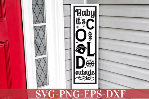 Baby it's cold outside SVG, Baby it's cold outside SVG DESIGNISTIC 