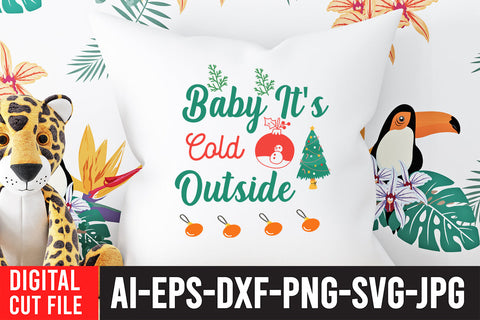 Baby I'ts Cold Outside SVG Cut File SVG BlackCatsMedia 