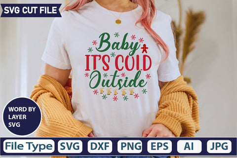 BABY IT’S COLD OUTSIDE SVG CUT FILE,SVGs,quotes-and-sayings,food-drink,mini-bundles,print-cut,on-sale, SVG DesignPlante 503 