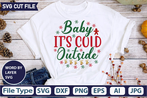 BABY IT’S COLD OUTSIDE SVG CUT FILE,SVGs,quotes-and-sayings,food-drink,mini-bundles,print-cut,on-sale, SVG DesignPlante 503 