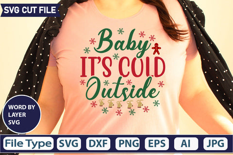BABY IT’S COLD OUTSIDE SVG CUT FILE,SVGs,quotes-and-sayings,food-drink,mini-bundles,print-cut,on-sale, SVG DesignPlante 503 