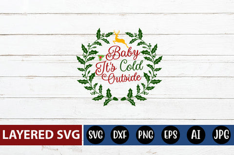 baby It's cold outside SVG cute file SVG Blessedprint 