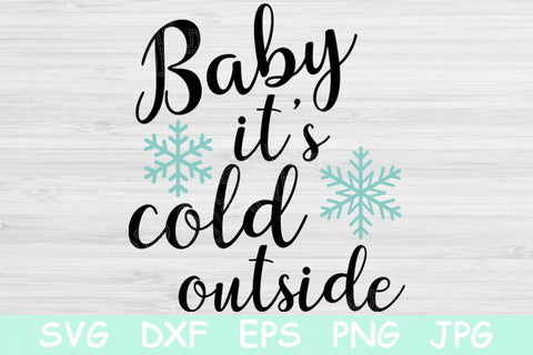 Baby It's Cold Outside Svg File Saying. Winter Svg Cut Files Cricut and Silhouette. Hand Lettered Christmas Svg Saying with Snowflakes. SVG TiffsCraftyCreations 