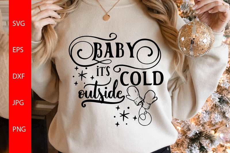 Baby It's Cold Outside SVG Free For Commercial Use SVG Sintegra 