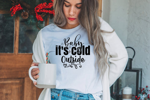 baby it's cold outside svg SVG orpitasn 