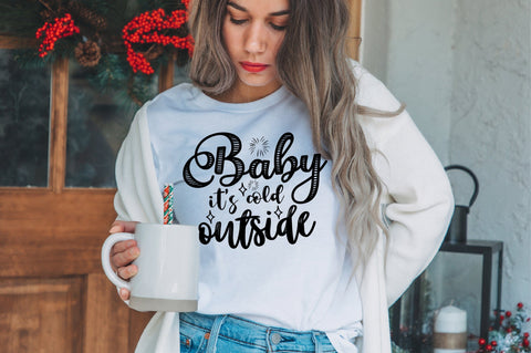 baby it's cold outside svg SVG orpitasn 