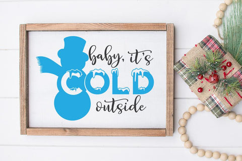 Baby It's Cold Outside SVG SVG So Fontsy Design Shop 