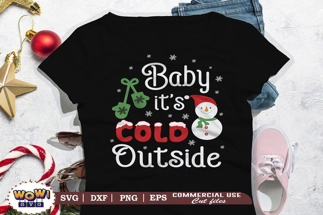 Baby its cold outside svg, Winter svg, Christmas svg, Dxf, Png SVG Wowsvgstudio 