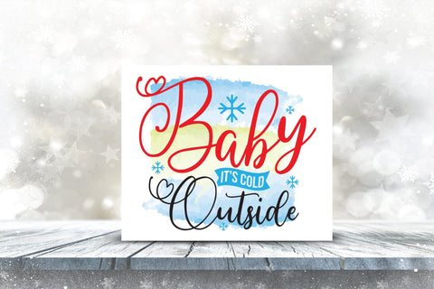 Baby It's Cold Outside, Winter PNG Sublimation Sublimation CraftLabSVG 