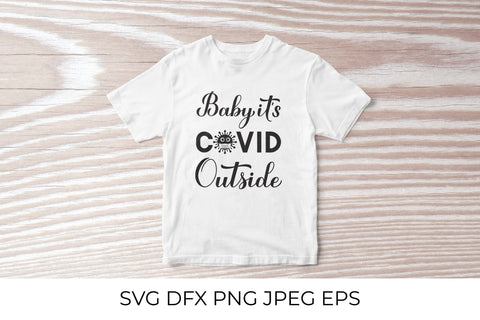 Baby Its Covid Outside hand lettering SVG LaBelezoka 